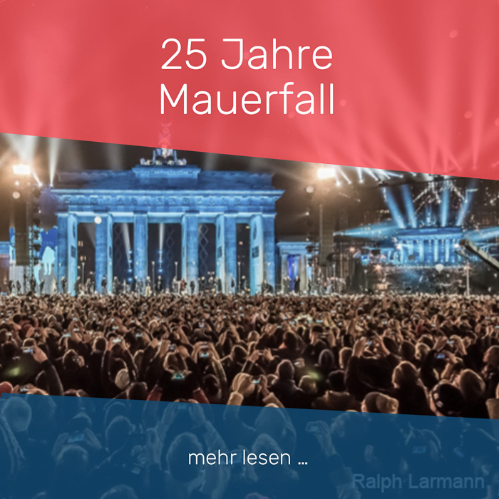 25 Jahre Mauerfall